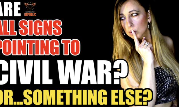 Are All Signs Pointing To Civil War Or Something Else? 